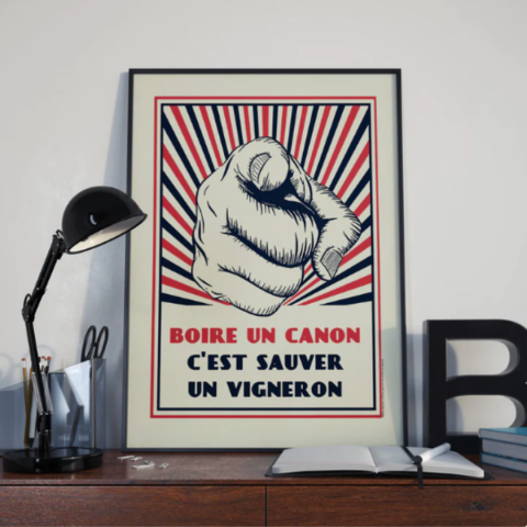 Affiche Boire un Canon c'est Sauver un Vigneron